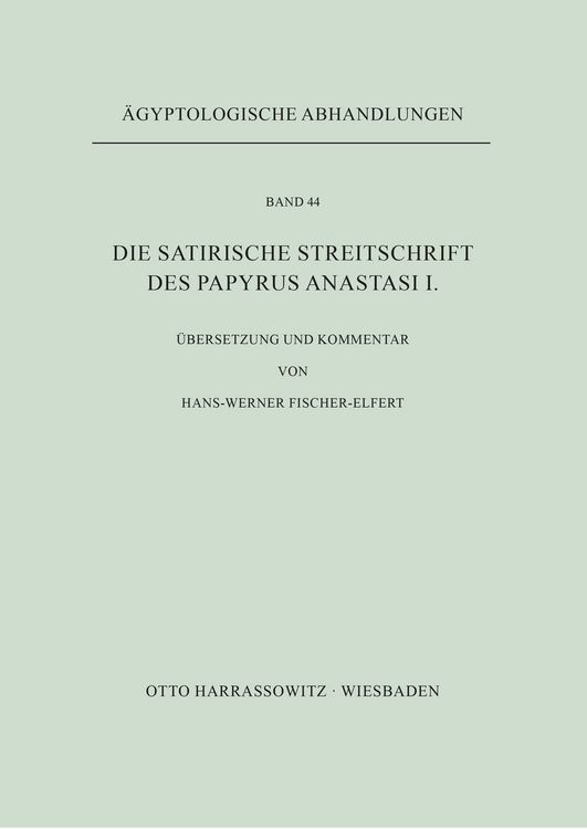 Produktbild: Die satirische Streitschrift des Papyrus Anastasi I.