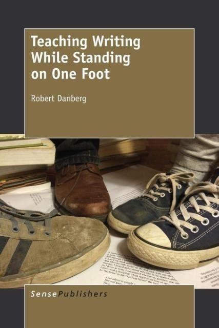 Produktbild: Teaching Writing While Standing on One Foot