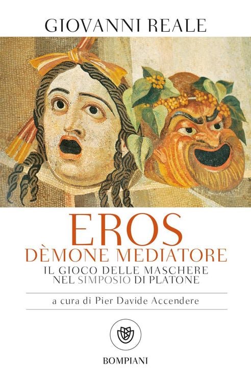 Produktbild: Eros dèmone mediatore. Il gioco delle maschere nel Simposio di Platone