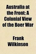 Produktbild: Australia at the Front; A Colonial View of the Boer War