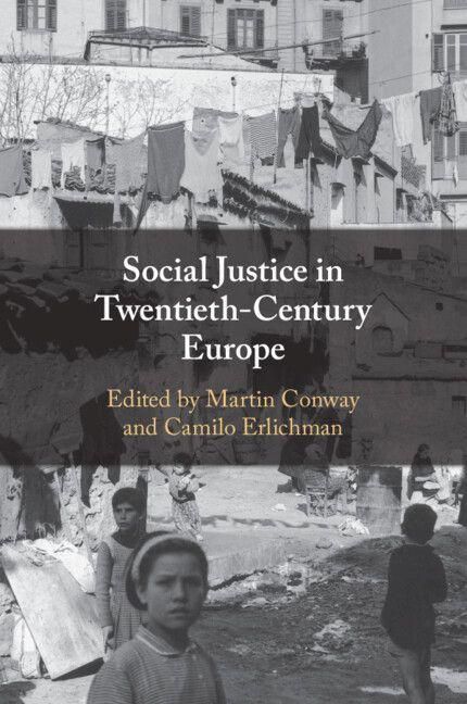 Produktbild: Social Justice in Twentieth-Century Europe