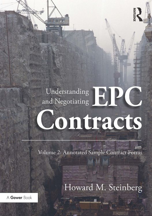 Produktbild: Steinberg, H: Understanding and Negotiating EPC Contracts, V