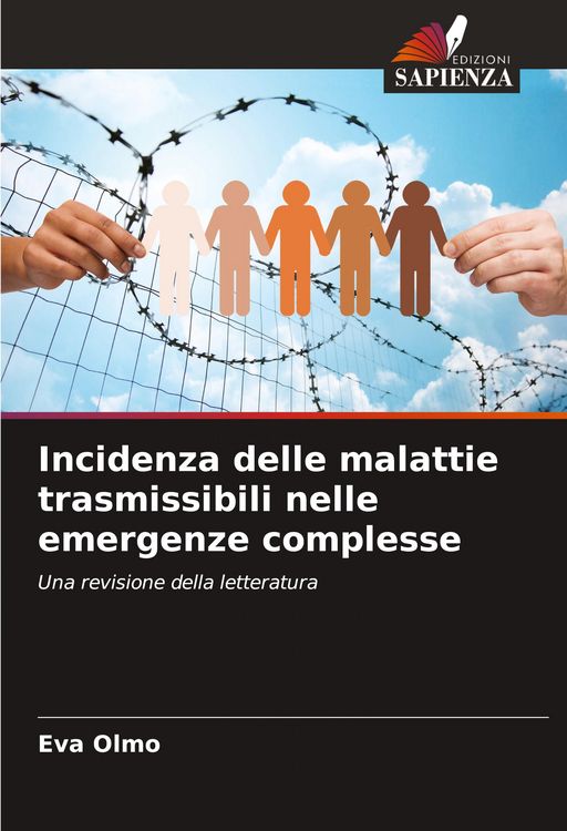 Produktbild: Incidenza delle malattie trasmissibili nelle emergenze complesse
