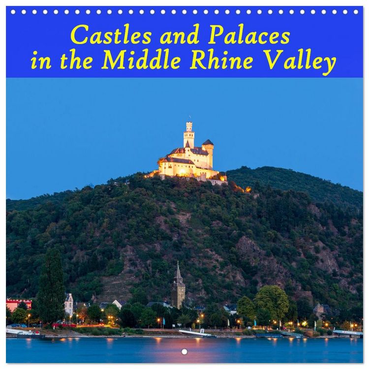 Produktbild: Castles and Palaces in the Middle Rhine Valley (Wall Calendar 2027 12 &times; 12 Inch) CALVENDO 12 Month Wall Calendar