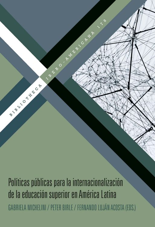 Produktbild: Pol&iacute;ticas p&uacute;blicas para la internacionalizaci&oacute;n de la educaci&oacute;n superior en Am&eacute;rica Latina