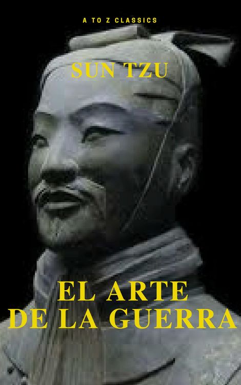 Produktbild: El arte de la Guerra : Cl&aacute;sicos de la literatura (A to z classics)