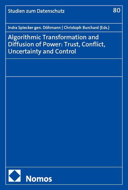 Produktbild: Algorithmic Transformation and Diffusion of Power: Trust, Conflict, Uncertainty and Control