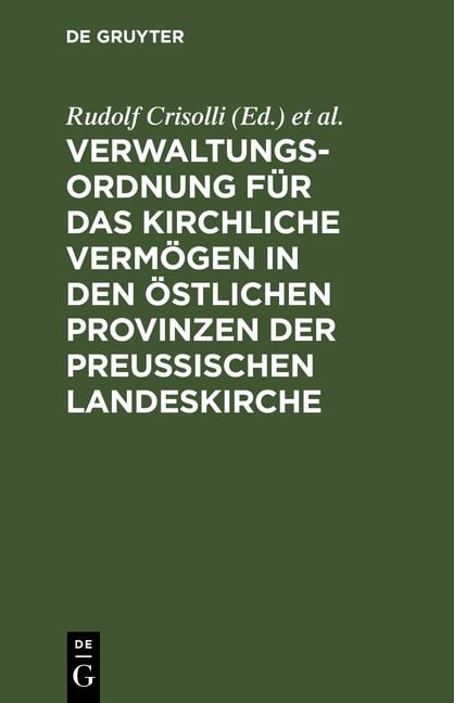 Produktbild: Verwaltungs-Ordnung f&uuml;r das kirchliche Verm&ouml;gen in den &ouml;stlichen Provinzen der Preu&szlig;ischen Landeskirche