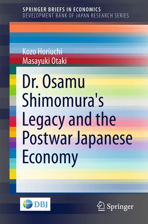 Produktbild: Dr. Osamu Shimomura's Legacy and the Postwar Japanese Economy
