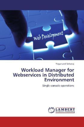 Produktbild: Selvaraj, Y: Workload Manager for Webservices in Distributed