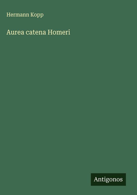 Produktbild: Aurea catena Homeri