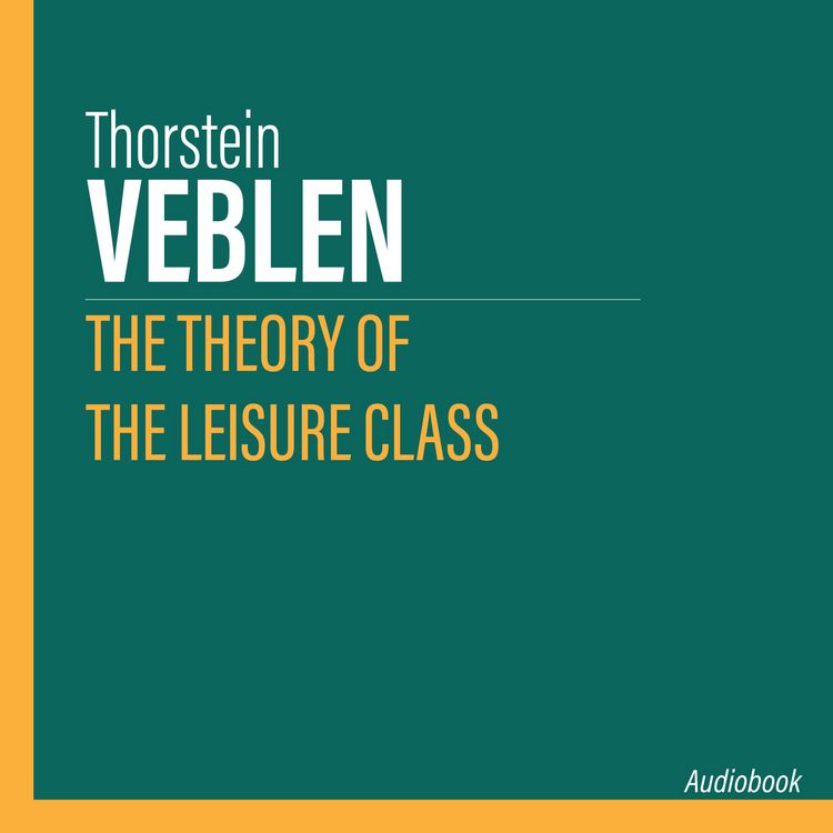 Produktbild: The Theory of the Leisure Class