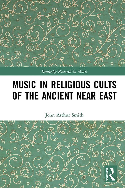 Produktbild: Music in Religious Cults of the Ancient Near East