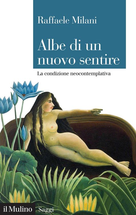 Produktbild: Albe di un nuovo sentire. La condizione neocontemplativa