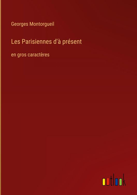 Produktbild: Les Parisiennes d'&agrave; pr&eacute;sent