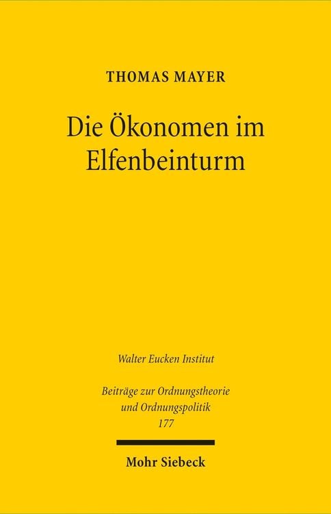 Produktbild: Die Ökonomen im Elfenbeinturm