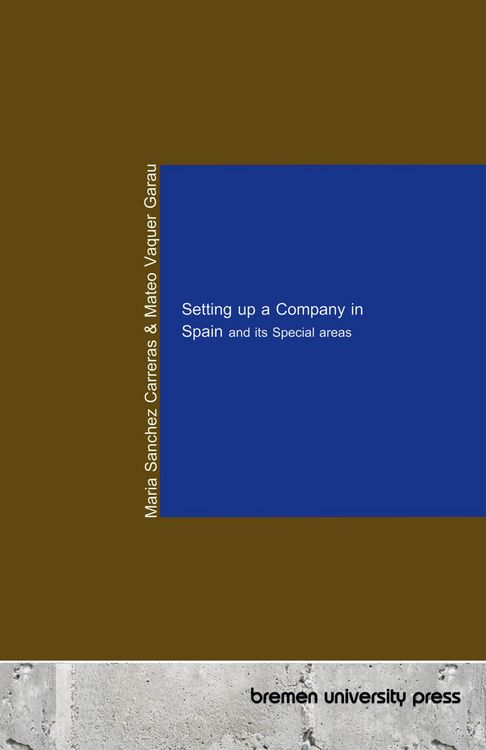 Produktbild: Setting up a Company in Spain and its Special areas