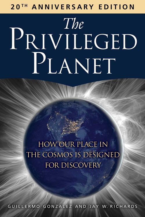 Produktbild: The Privileged Planet (20th Anniversary Edition)