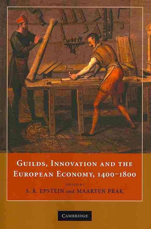 Produktbild: Guilds, Innovation and the European Economy, 1400-1800