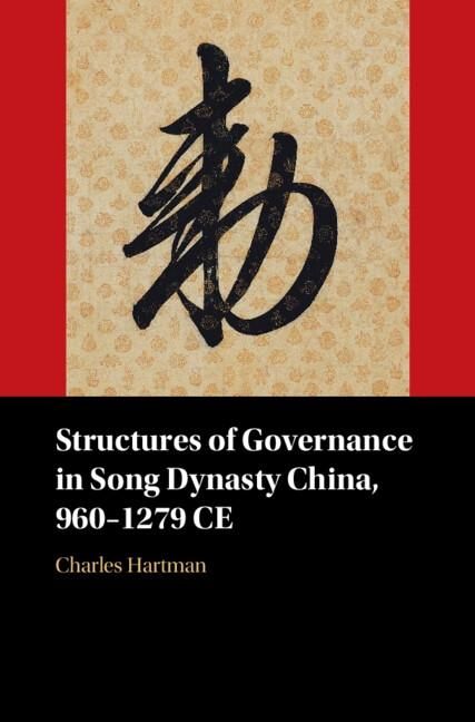 Produktbild: Structures of Governance in Song Dynasty China, 960-1279 CE