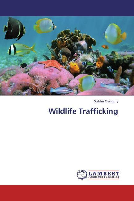 Produktbild: Ganguly, S: Wildlife Trafficking