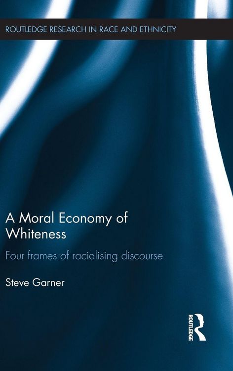 Produktbild: A Moral Economy of Whiteness