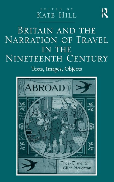 Produktbild: Britain and the Narration of Travel in the Nineteenth Century