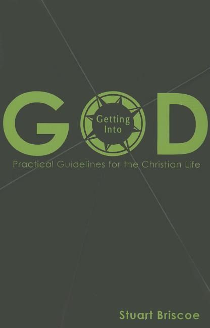 Produktbild: Getting Into God: Practical Guidelines for the Christian Life