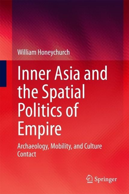 Produktbild: Inner Asia and the Spatial Politics of Empire