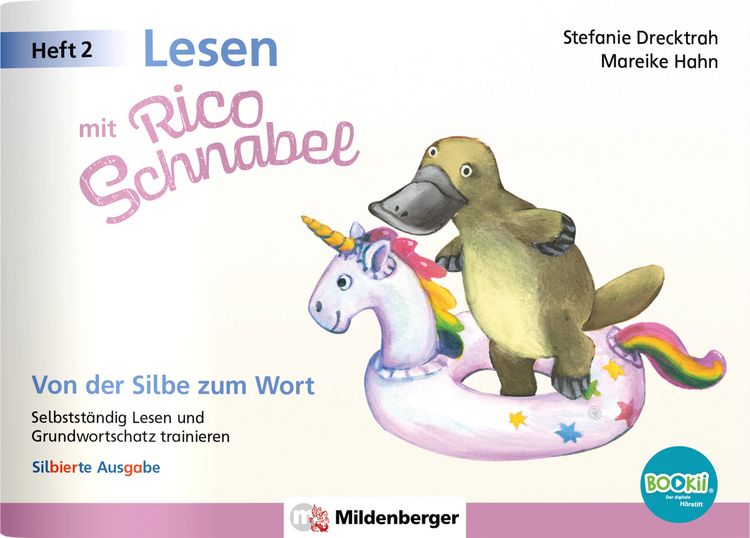 Produktbild: Lesen mit Rico Schnabel, Heft 2: Von der Silbe zum Wort &ndash; silbierte Ausgabe, f&uuml;r BOOKii&reg;