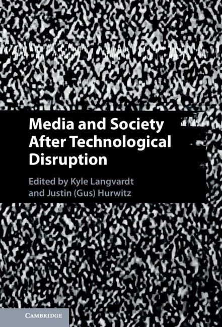 Produktbild: Media and Society After Technological Disruption