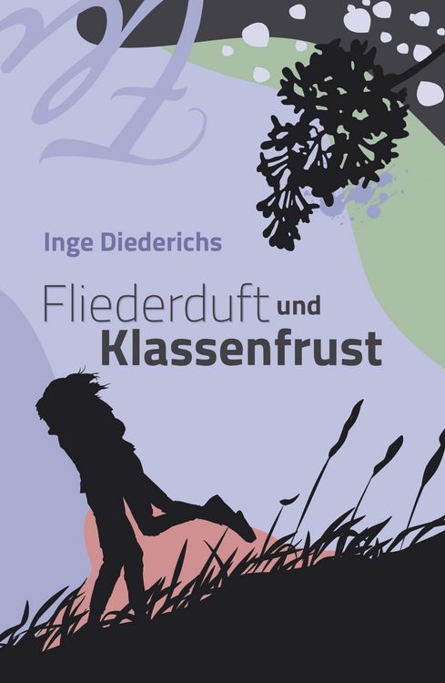 Produktbild: Fliederduft und Klassenfrust