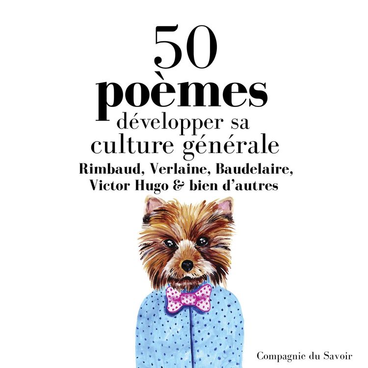 Produktbild: D&eacute;velopper sa culture g&eacute;n&eacute;rale avec 50 po&egrave;mes classiques