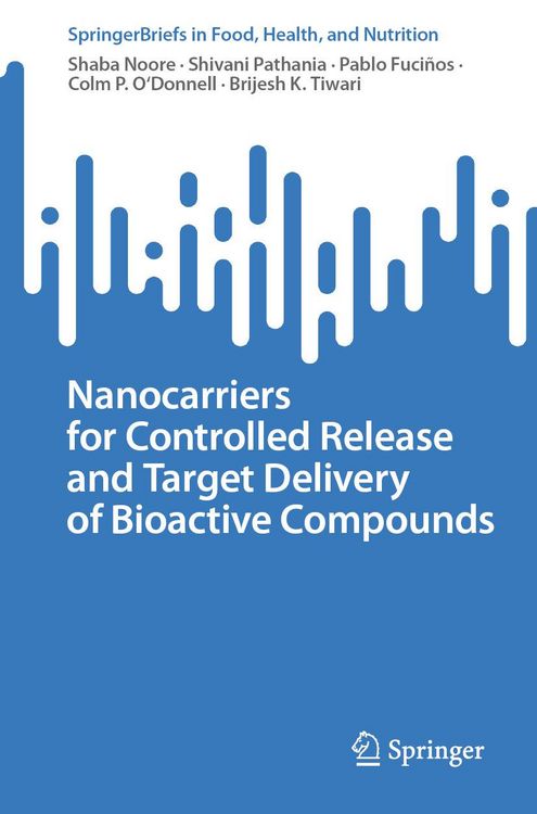 Produktbild: Nanocarriers for Controlled Release and Target Delivery of Bioactive Compounds