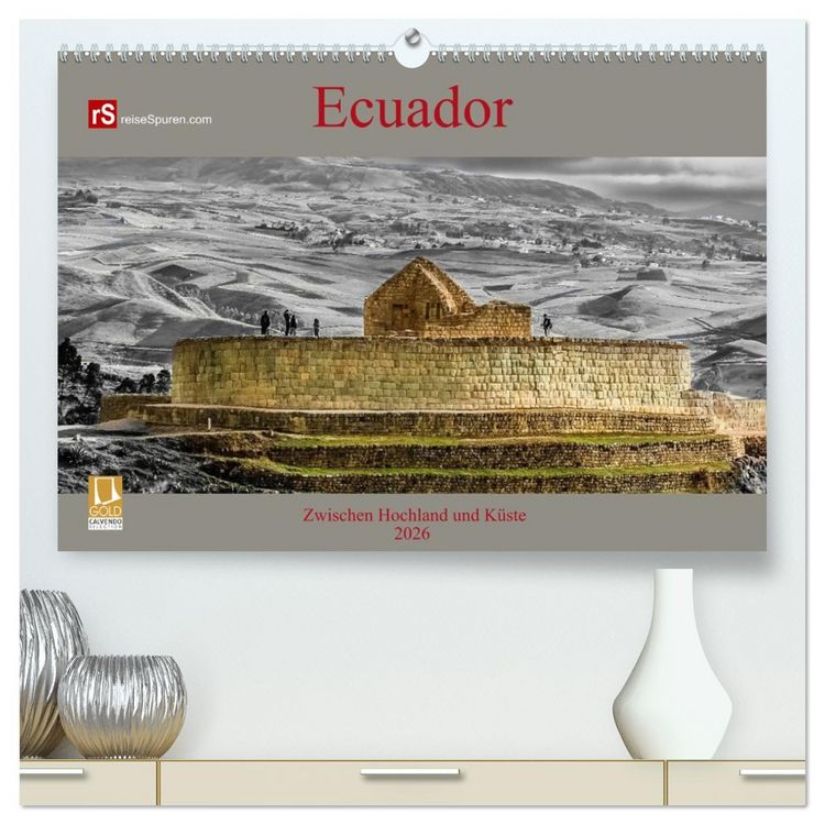 Produktbild: Ecuador 2026 Zwischen Hochland und K&uuml;ste (hochwertiger Premium Wandkalender 2026 DIN A2 quer), Kunstdruck in Hochglanz