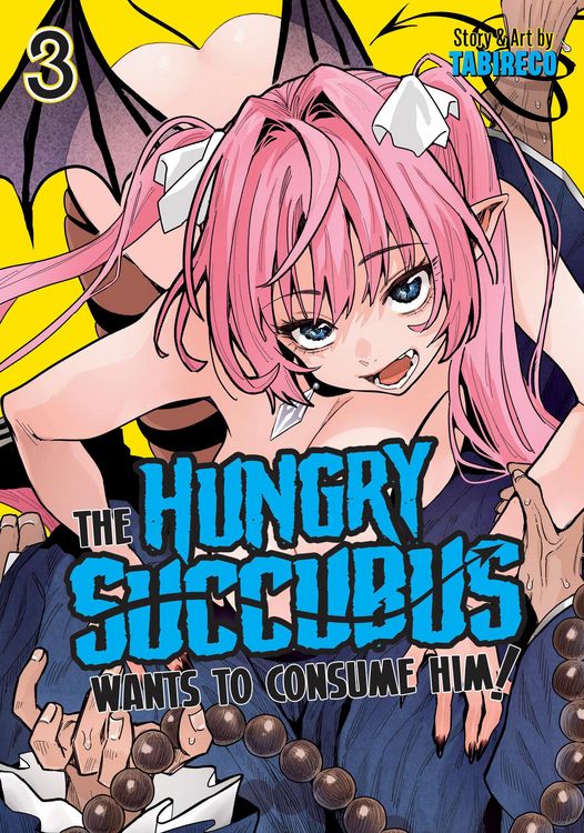 Produktbild: The Hungry Succubus Wants to Consume Him Vol. 3