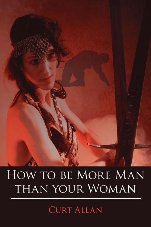 Produktbild: How to be More Man than your Woman