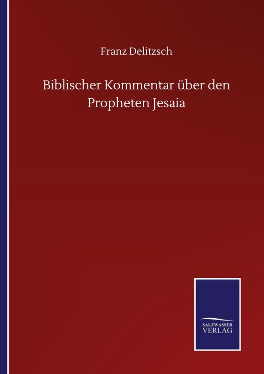 Produktbild: Biblischer Kommentar &uuml;ber den Propheten Jesaia
