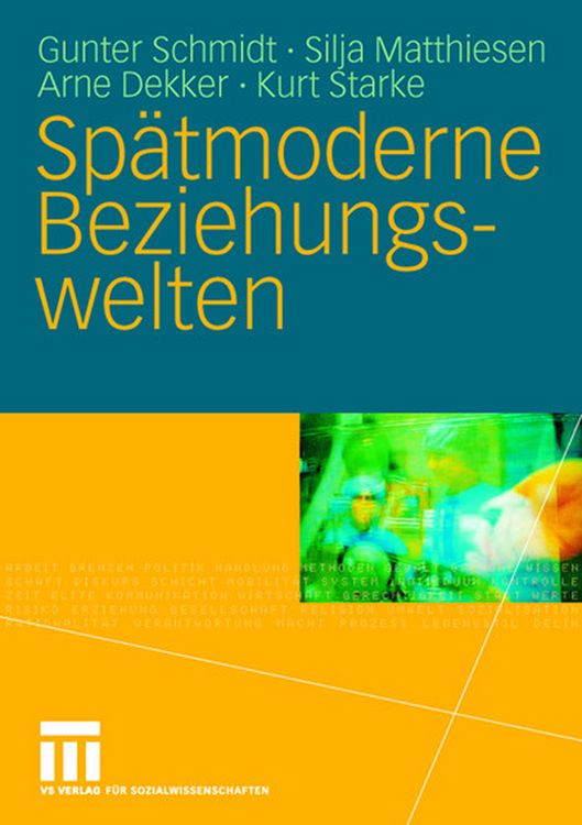 Produktbild: Sp&auml;tmoderne Beziehungswelten