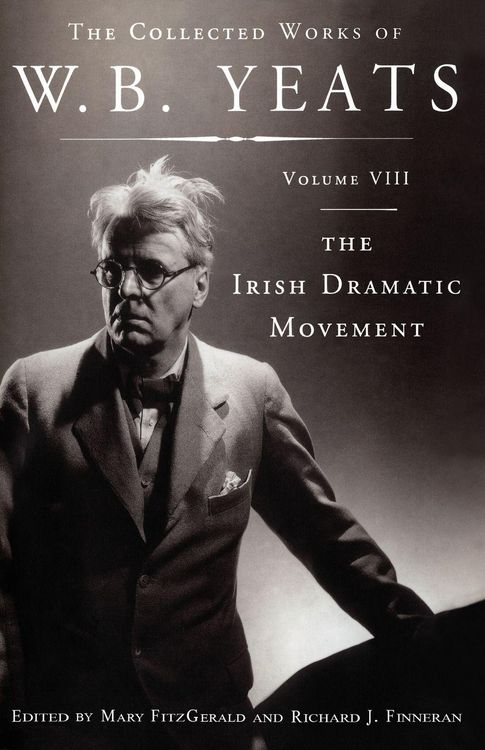 Produktbild: The Collected Works of W.B. Yeats Volume VIII
