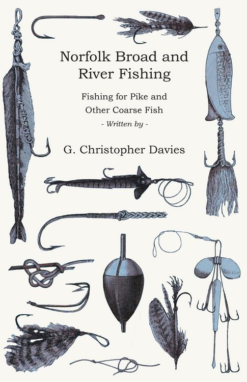 Produktbild: Norfolk Broad and River Fishing - Fishing for Pike and Other Coarse Fish