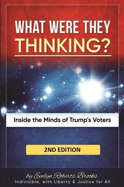 Produktbild: What Were They THINKING?: Inside the Minds of Trump's Voters