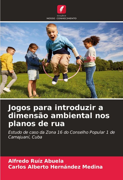 Produktbild: Jogos para introduzir a dimens&atilde;o ambiental nos planos de rua