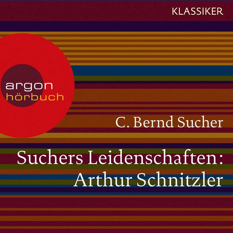 Produktbild: Suchers Leidenschaften: Arthur Schnitzler