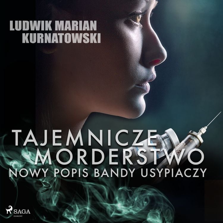 Produktbild: Tajemnicze morderstwo, nowy popis bandy usypiaczy