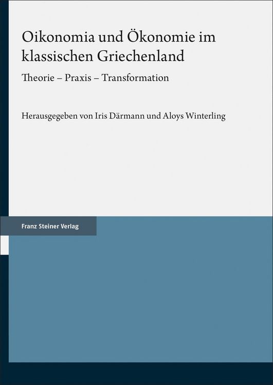 Produktbild: Oikonomia und &Ouml;konomie im klassischen Griechenland