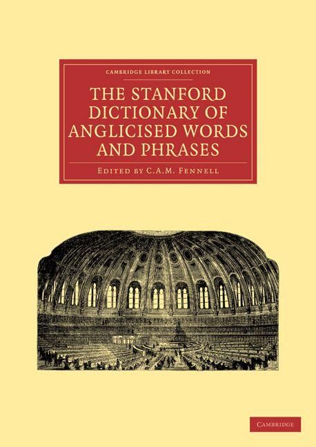Produktbild: The Stanford Dictionary of Anglicised Words and Phrases
