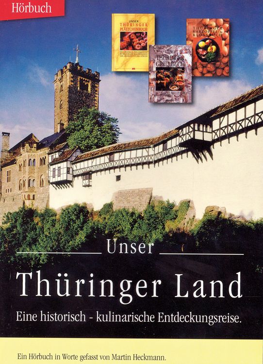 Produktbild: Unser Th&uuml;ringer Land Eine historisch-kulinarische Entdeckungsreise - kostenlos