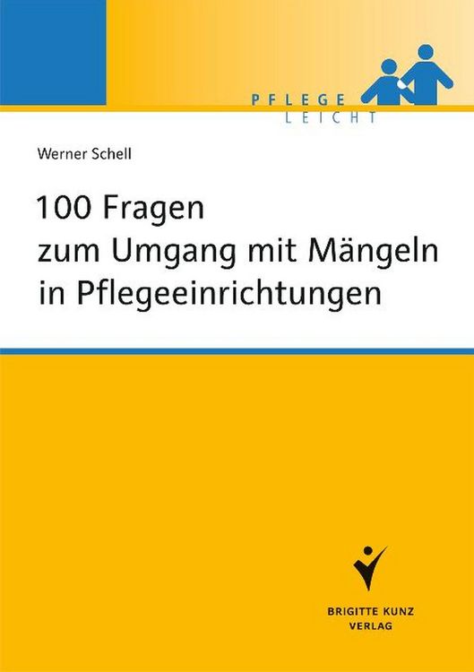 Produktbild: 100 Fragen zum Umgang mit M&auml;ngeln in Pflegeeinrichtungen