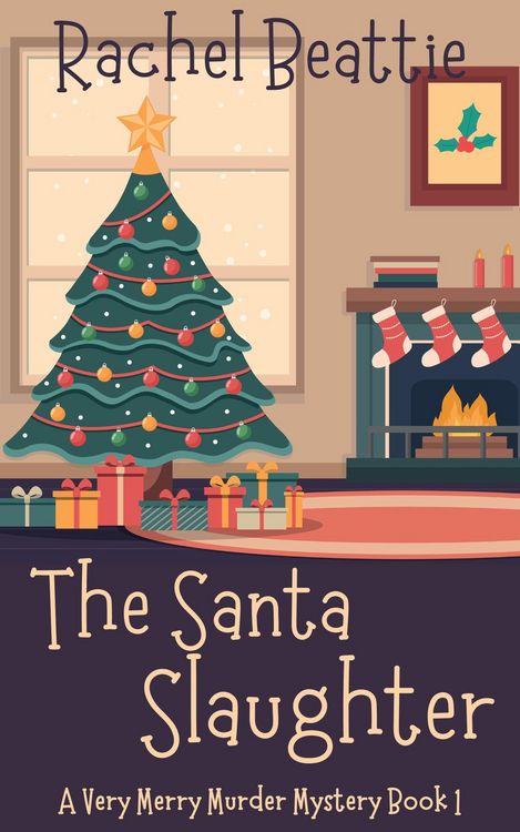 Produktbild: The Santa Slaughter (A Very Merry Murder Mystery, #1)